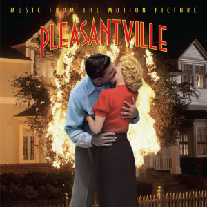 Various Artists的專輯Pleasantville -Music From The Motion Picture
