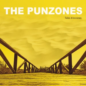 收聽The Punzones的Ahora o Nunca歌詞歌曲