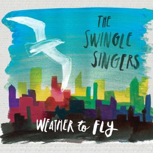 The Swingle Singers的專輯Weather to Fly
