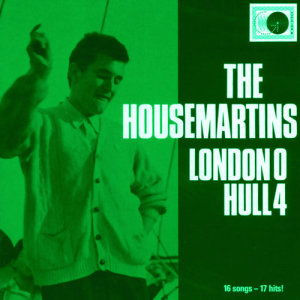 The Housemartins的專輯London 0 Hull 4