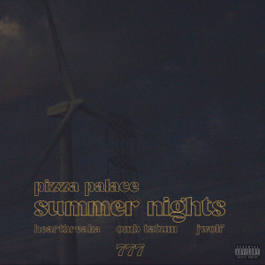 Pizza Palace的專輯Summer Nights (Explicit)