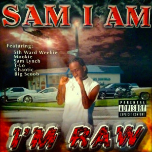 收聽Sam I Am的I'm da Man (Explicit)歌詞歌曲