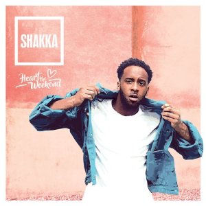 ดาวน์โหลดและฟังเพลง Heart The Weekend (Explicit) (Clean) พร้อมเนื้อเพลงจาก Shakka