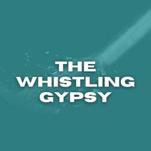 The Whistling Gypsy dari Chad Mitchell Trio