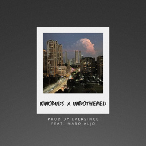 ดาวน์โหลดและฟังเพลง Unbothered (Explicit) พร้อมเนื้อเพลงจาก KinoBuds