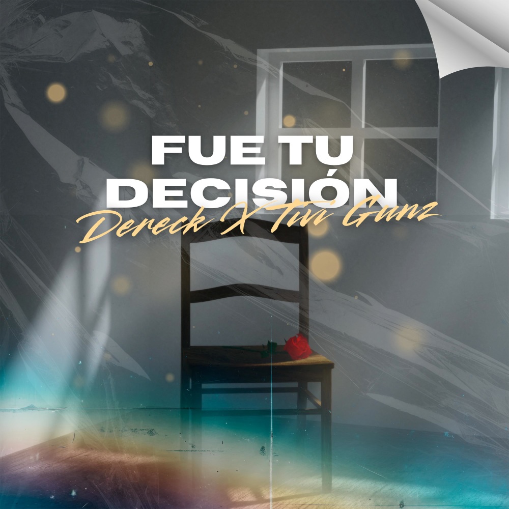 FUE TU DECISION (Explicit)
