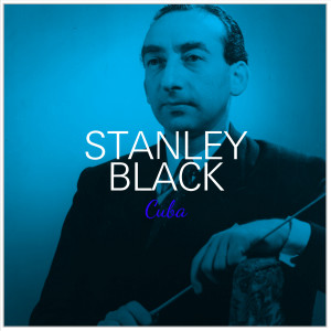 Dengarkan lagu Ay-ay-ay nyanyian Stanley Black & His Orchestra dengan lirik