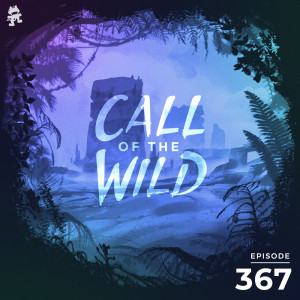 367 - Monstercat Call of the Wild