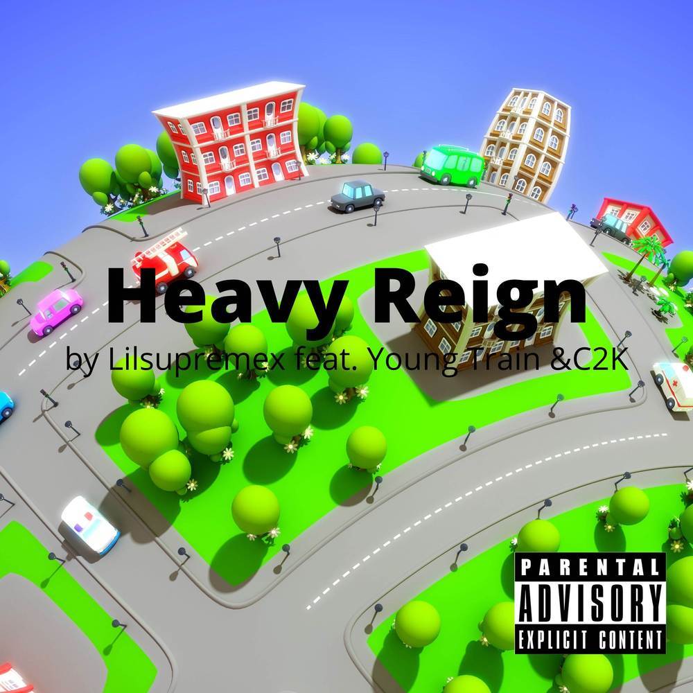 Heavy Reign (Explicit)