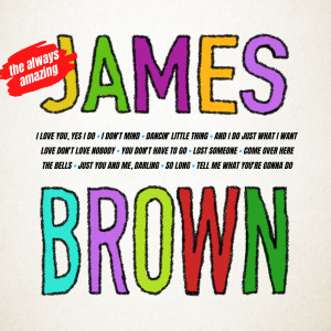 收聽James Brown的Bucket Head (Bonus Track)歌詞歌曲