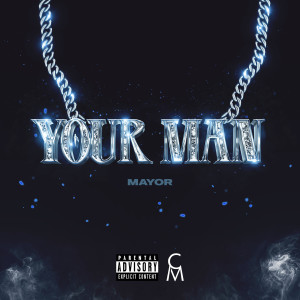 Album Your Man (Explicit) from 