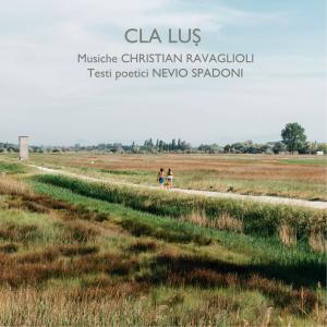 Christian Ravaglioli的專輯Cla Luṣ (Explicit)