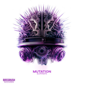 Album Mutation from Eliminate