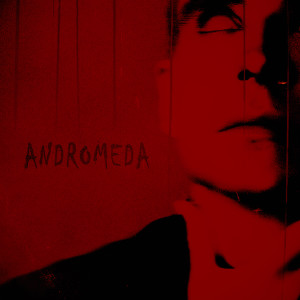 Andromeda的专辑История одной жизни (Explicit)
