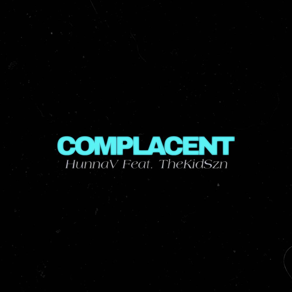 Complacent (Sped Up) [with Thekidszn] (feat. Thekidszn) (Explicit)