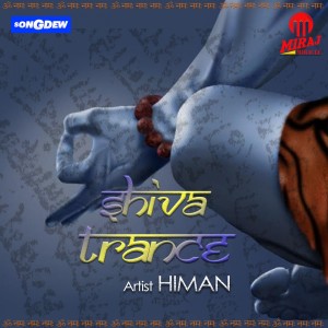 收听Himan的Shiva Trance歌词歌曲