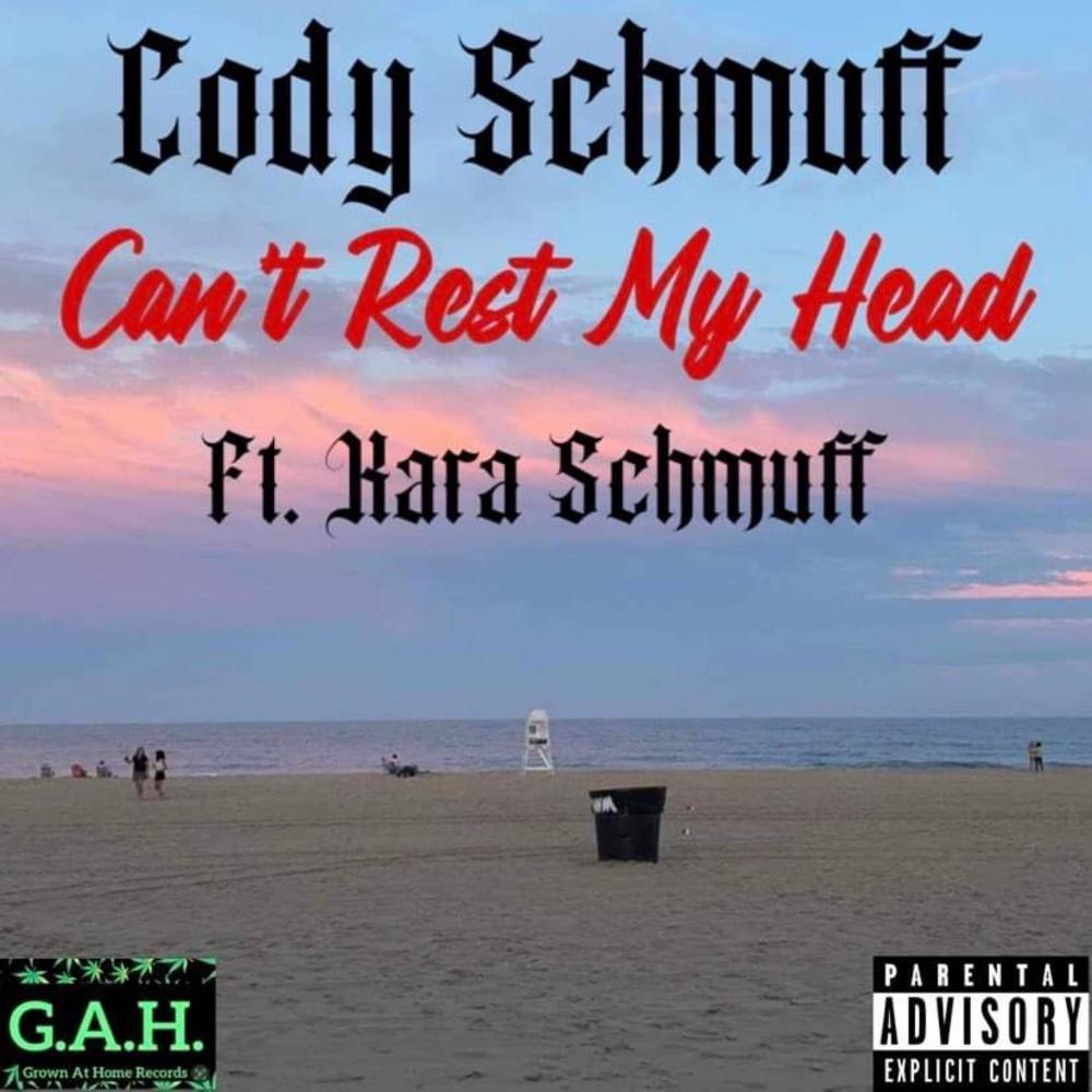 Can't Rest My Head (feat. Kara Schmuff) (Explicit)