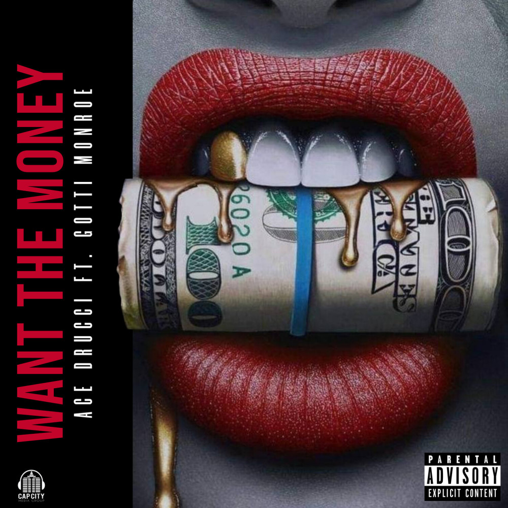 Want the Money (Explicit)