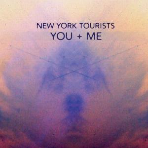 New York Tourists的專輯You + Me