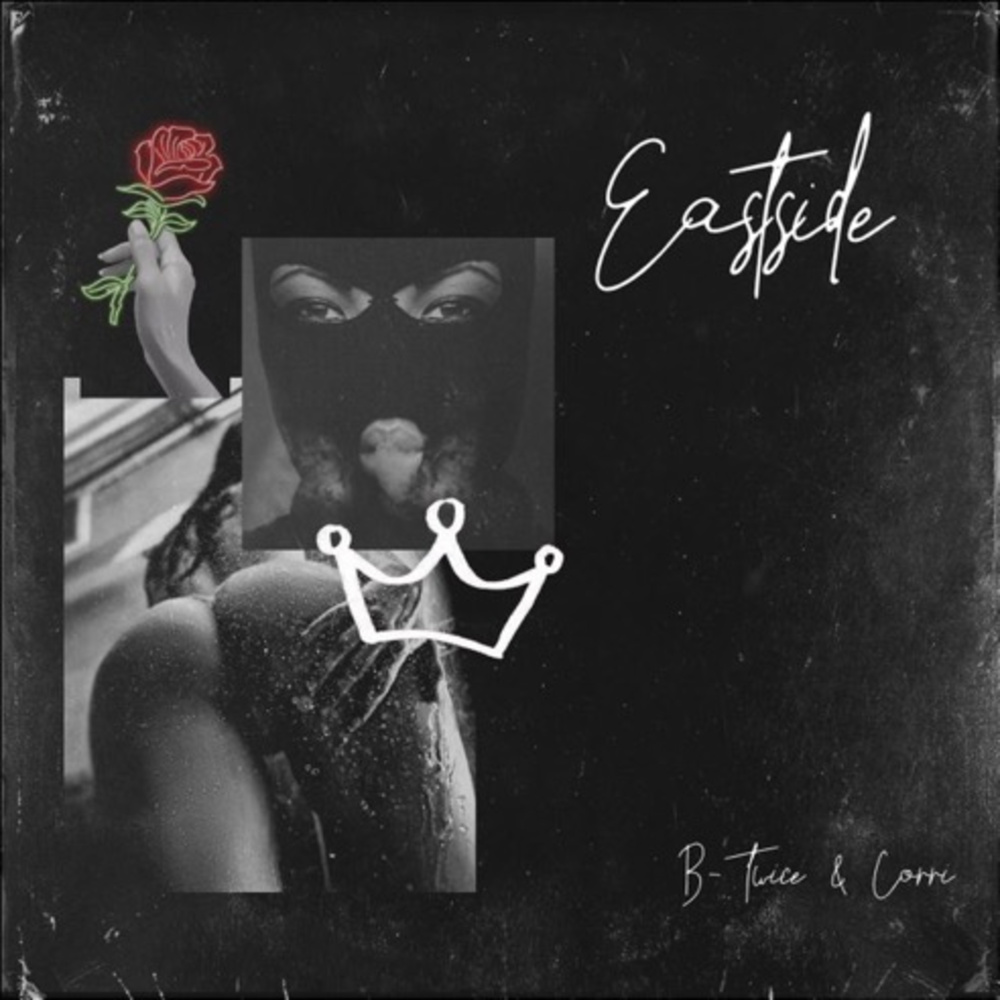 Eastside (Explicit)
