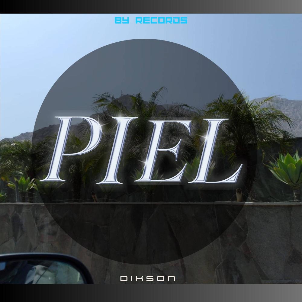 Piel (Explicit)