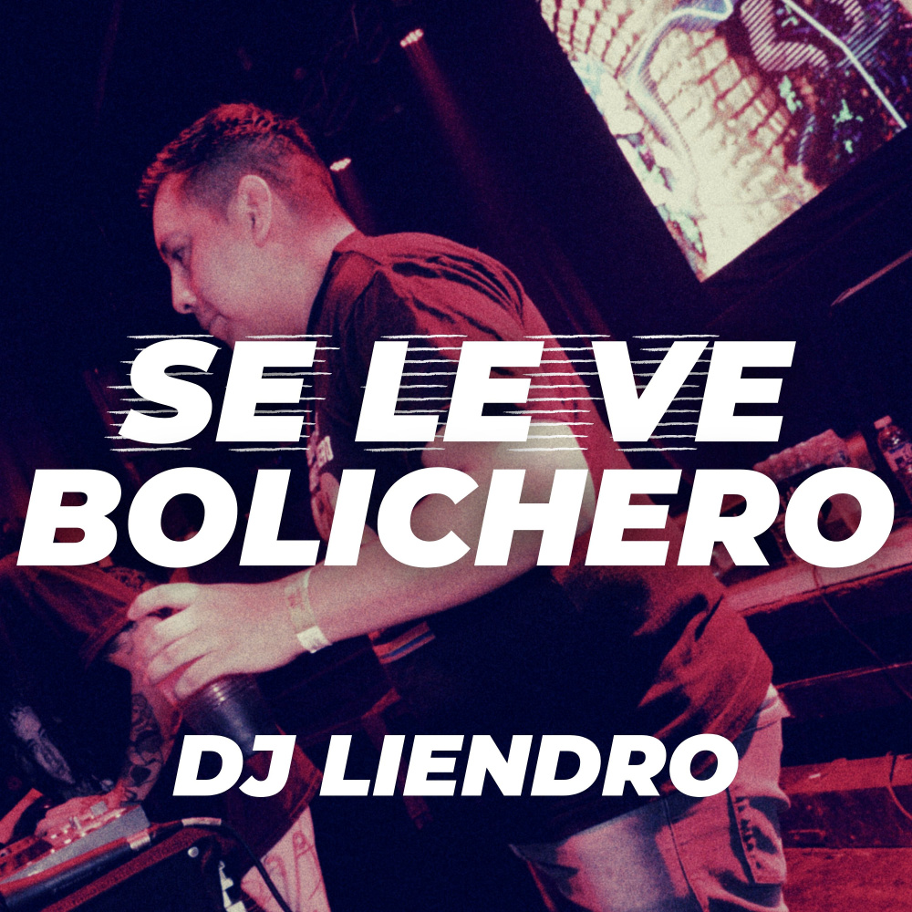 Se Le Ve Bolichero