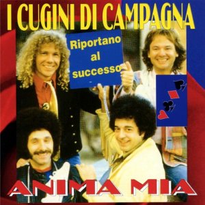I Cugini Di Campagna的專輯Anima Mia