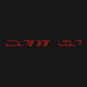 Skrillex的專輯Don’t Go