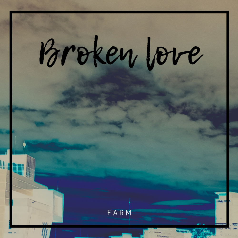 Broken Love
