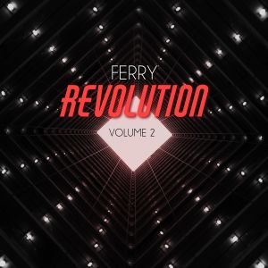 Ferry的專輯FERRY REVOLUTION VOLUME 2