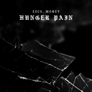 Album Hunger Pain (Explicit) from MONEY