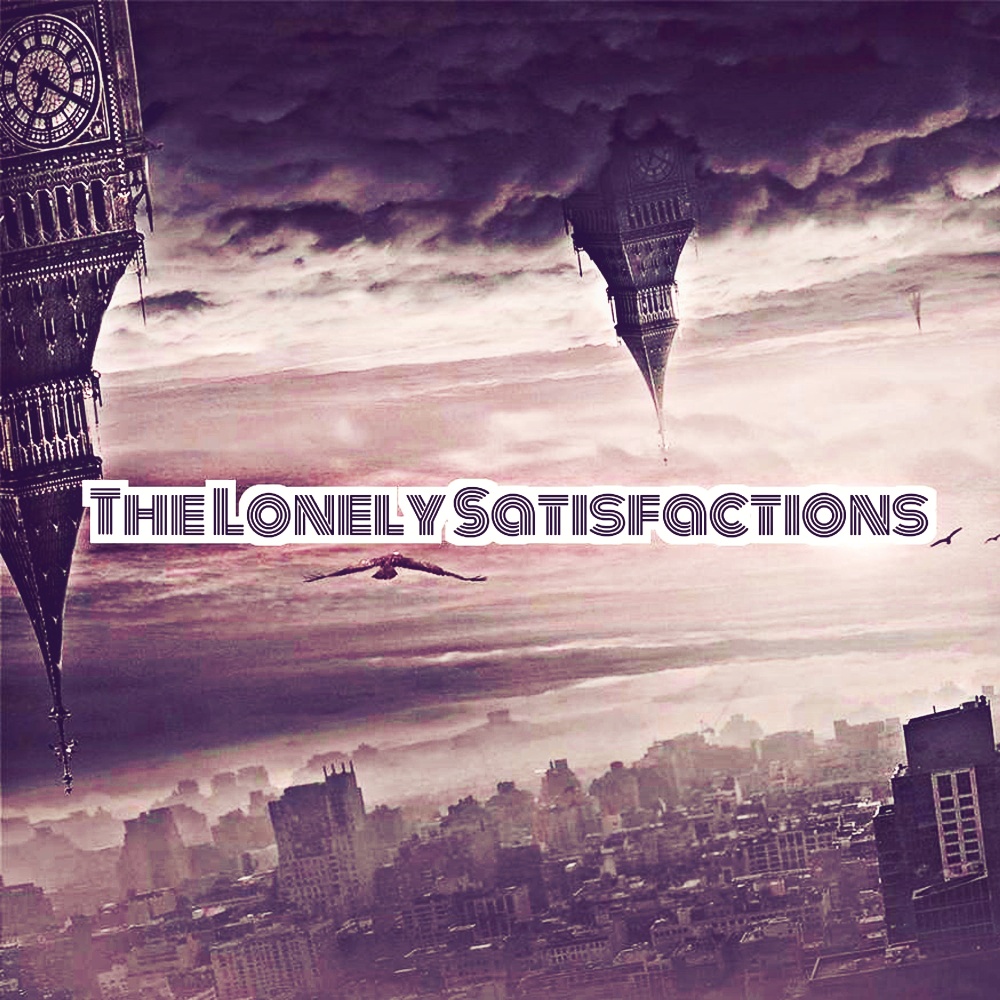 The Lonely Satisfactions