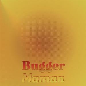 Various的专辑Bugger Maman