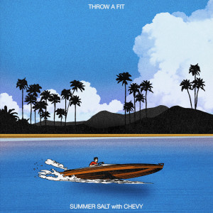 Summer Salt的專輯Throw A Fit