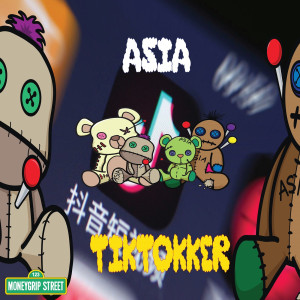 Asia的专辑TikTokker
