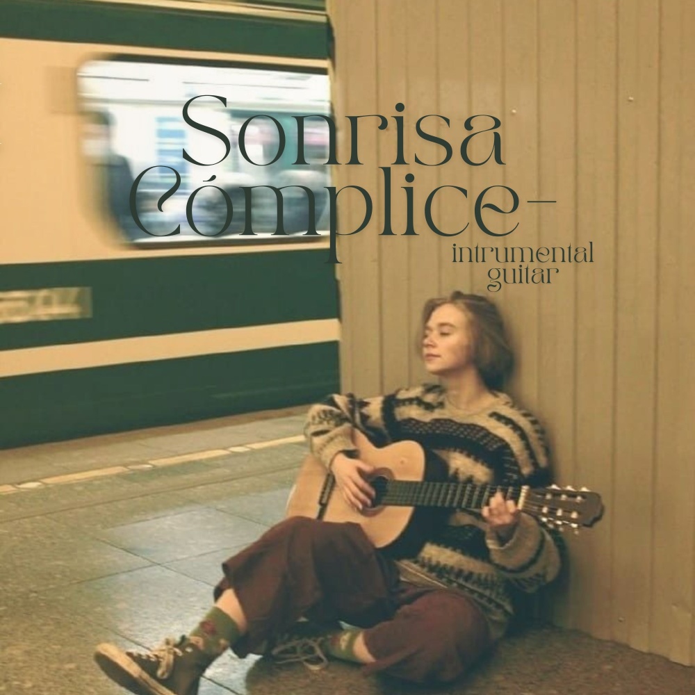 Sonrisa Cómplice - Instrumental Guitar