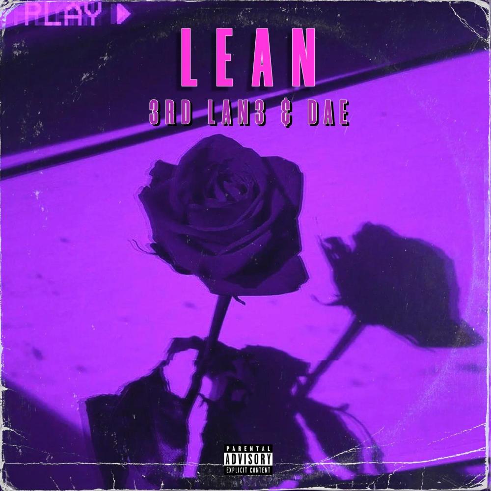 Lean (feat. Big Dae) (Explicit)