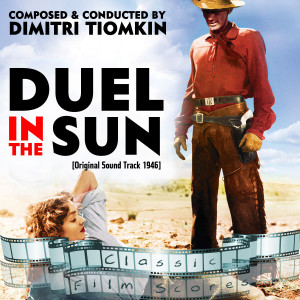 อัลบัม Duel in the Sun (Original Motion Picture Soundtrack) ศิลปิน Larry Douglas