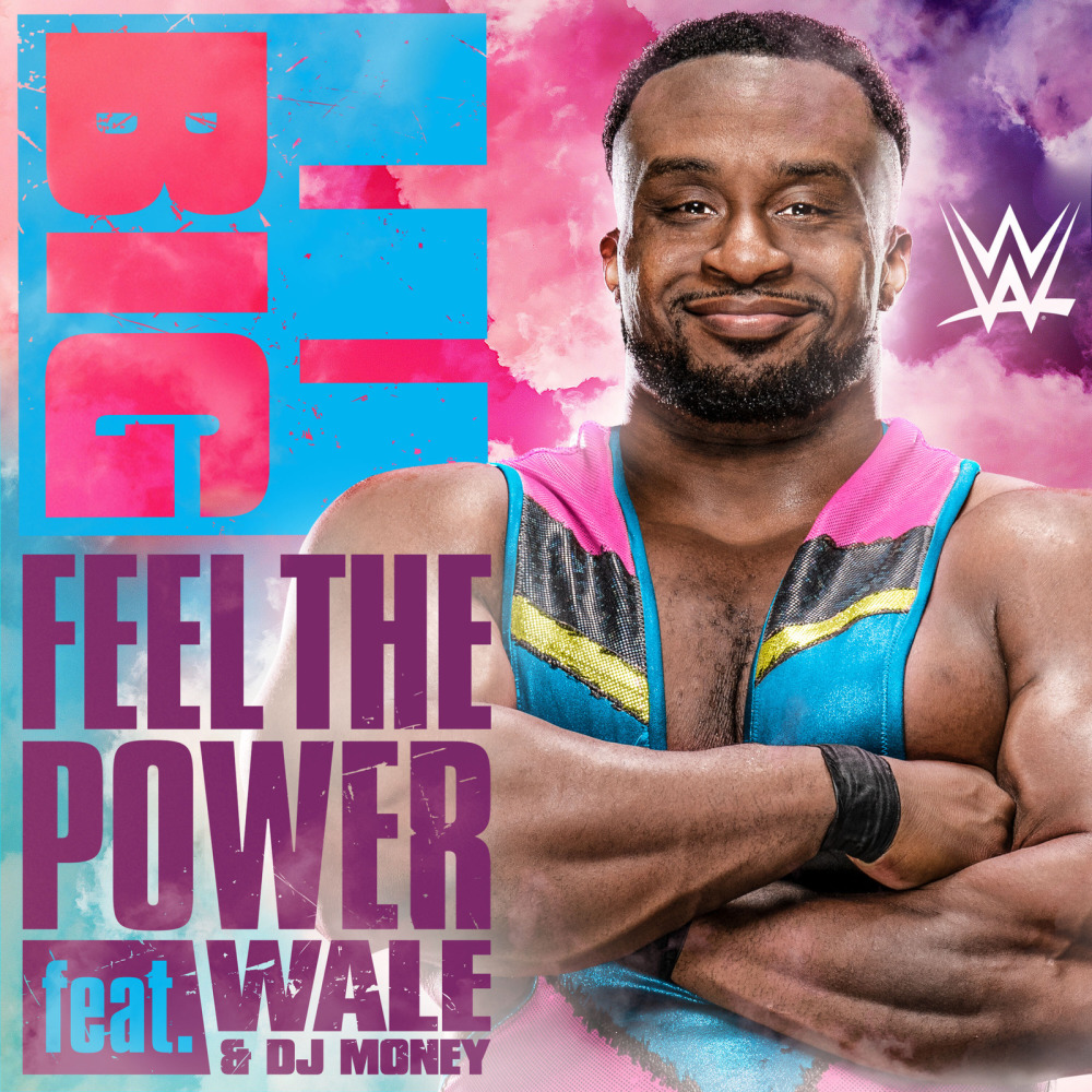 Feel the Power(Big E)