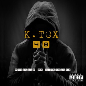 K.TOX的專輯48 (Explicit)