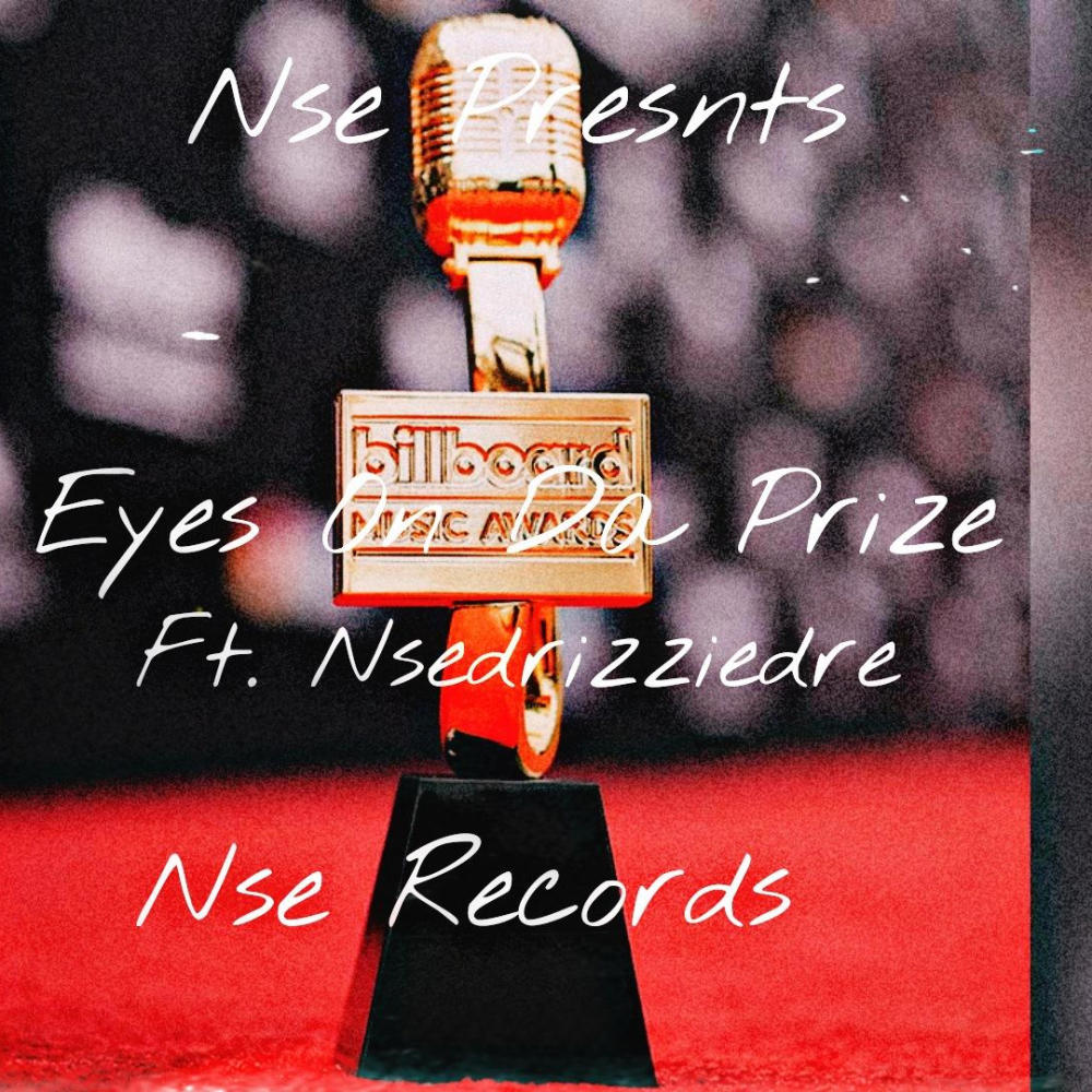 Eyes On Da Prize (feat. Nsemoejoe) (Explicit)