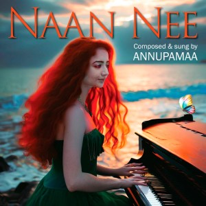 Listen to Naan Nee song with lyrics from Chandralekha Annupamaa