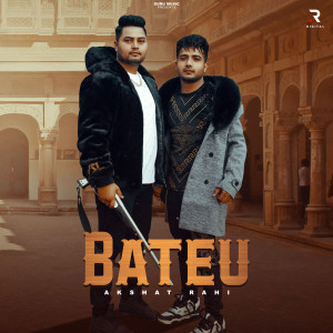 Akshat Rahi的專輯Bateu