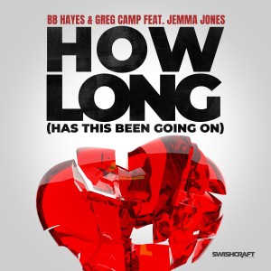 收聽BB Hayes的How Long (Has This Been Going On) (Lucius Lowe Classic Mix)歌詞歌曲