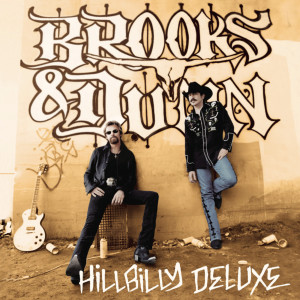 Brooks & Dunn的專輯Hillbilly Deluxe