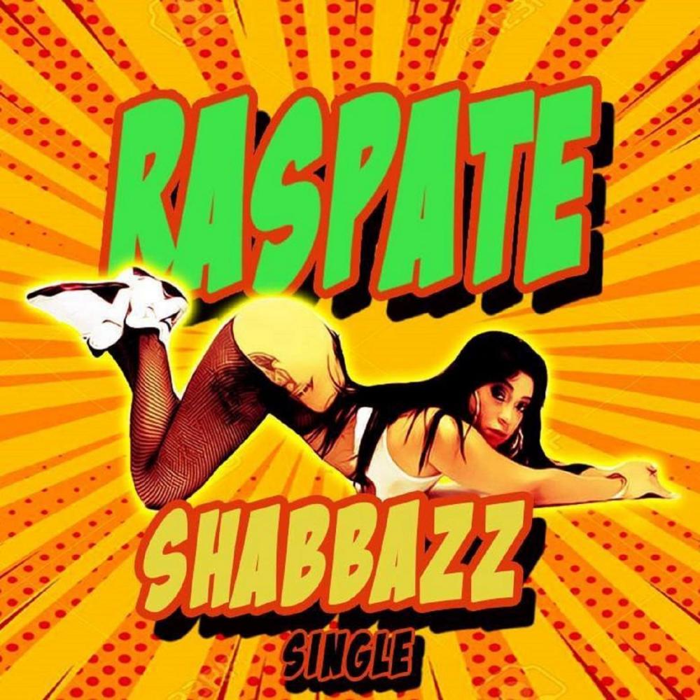 Raspate (Explicit)