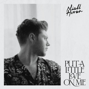 ดาวน์โหลดและฟังเพลง Put A Little Love On Me พร้อมเนื้อเพลงจาก Niall Horan