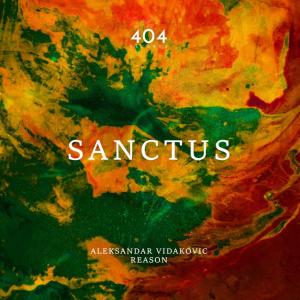 Listen to Sanctus (Original Mix) song with lyrics from Aleksandar Vidakovic