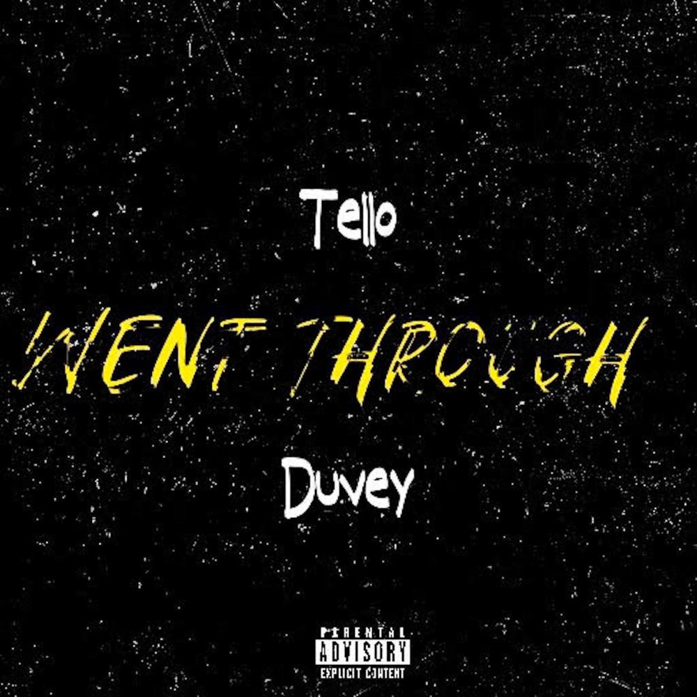 Went Through (feat. Duvey) (Explicit)