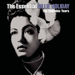 收聽Billie Holiday的I Must Have That Man歌詞歌曲